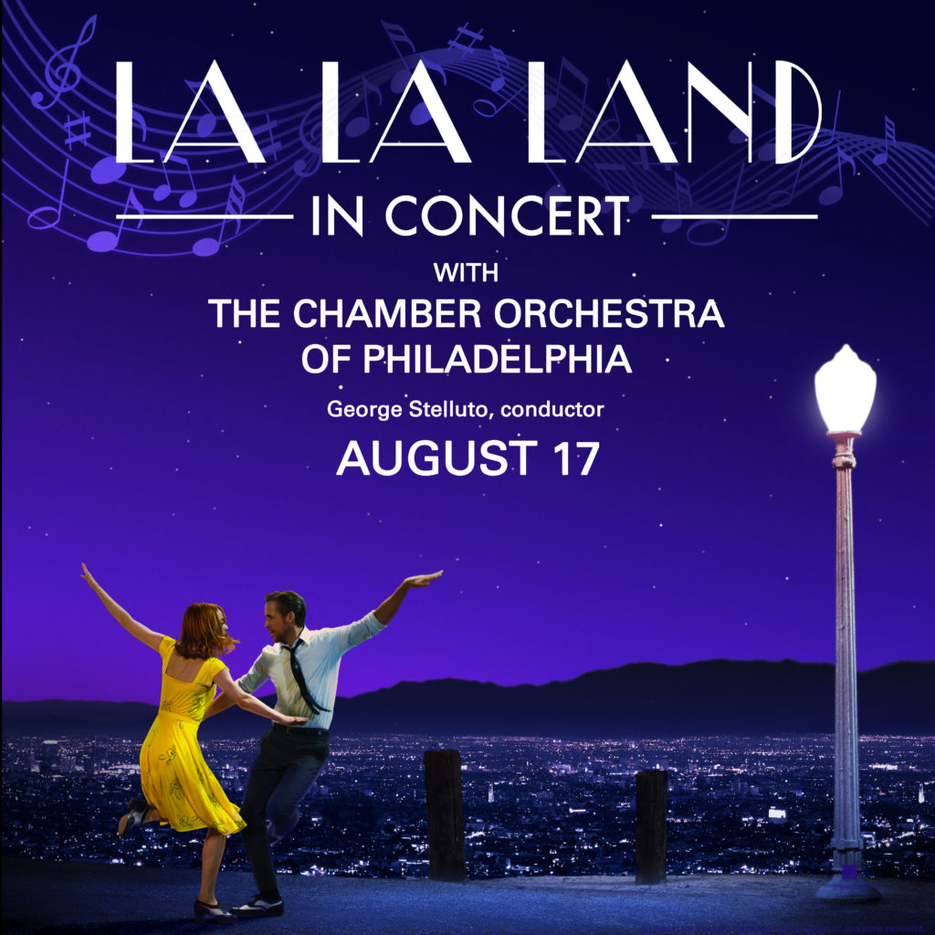 La La Land The Chamber Orchestra of Philadelphia